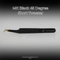 MK Black 45 Degree Short Tweezer